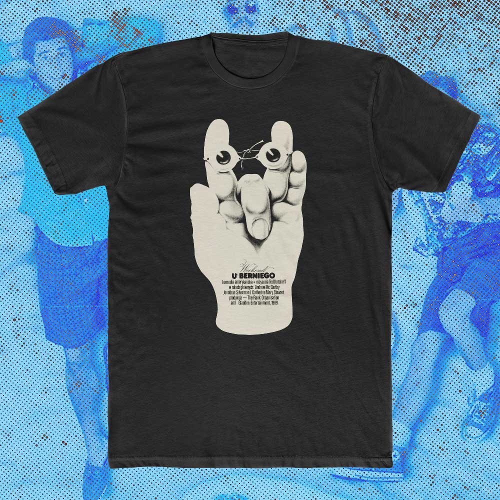 W E E K E N D @ B E R N l E 'S Polish One-Sheet Unisex Tee