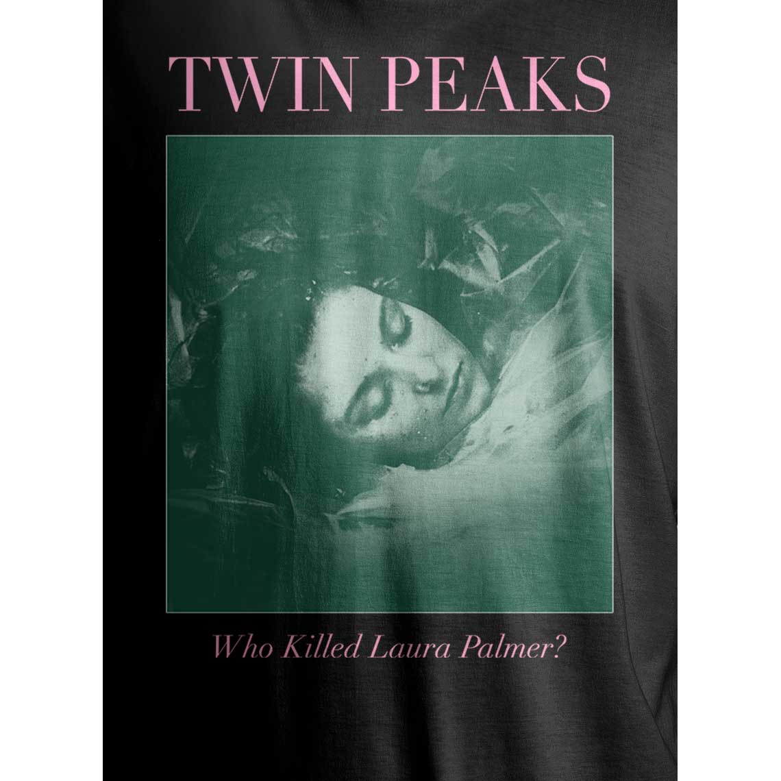 Laura Palmer is Dead Tee - Womens